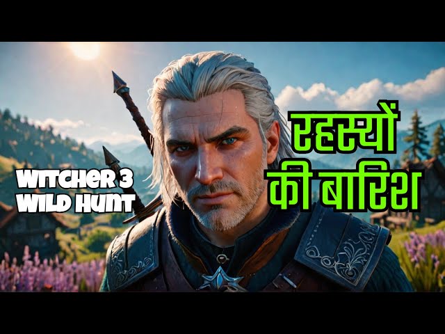 Exciting Hindi Commentary on Witcher 3 Secrets: Part 2