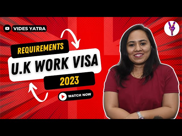 UK Work Visa Requirements | UK Work Visa 2023 | UK work Visa without sponsorship |