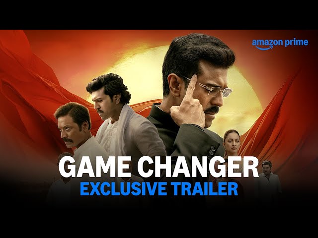 Game Changer - Exclusive Trailer | Prime Video India