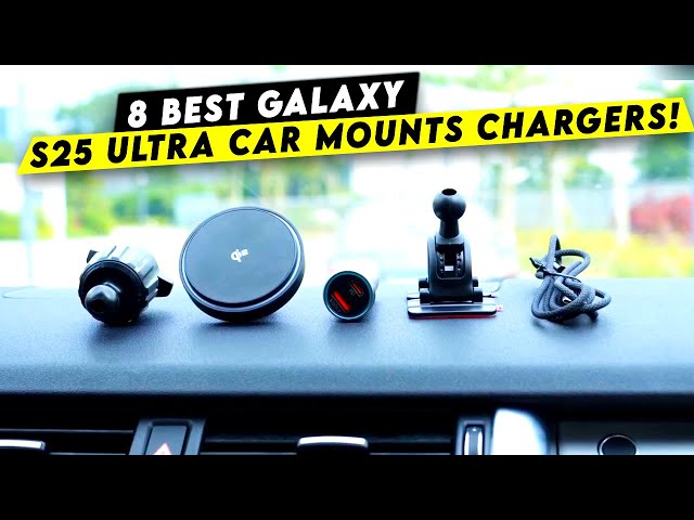 Top 8 Best Galaxy S25 Ultra Car Mounts Charger!✅🔥🔥