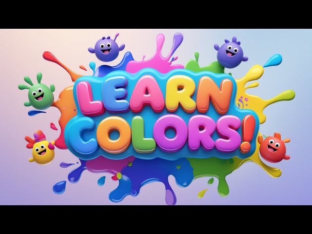 Learn Colors with Song! Toddler Color Video Song | Learn ABC with Music & Colorful 3D Animation! C20