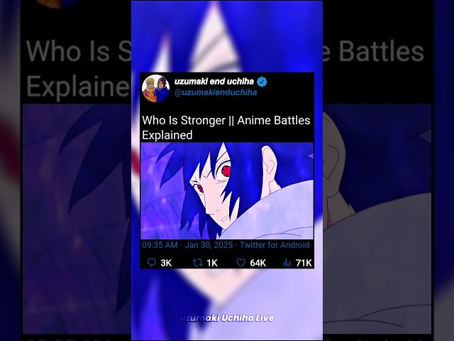 Who Is Stronger || Anime Battles Explained || #anime #naruto #sasuke #battel