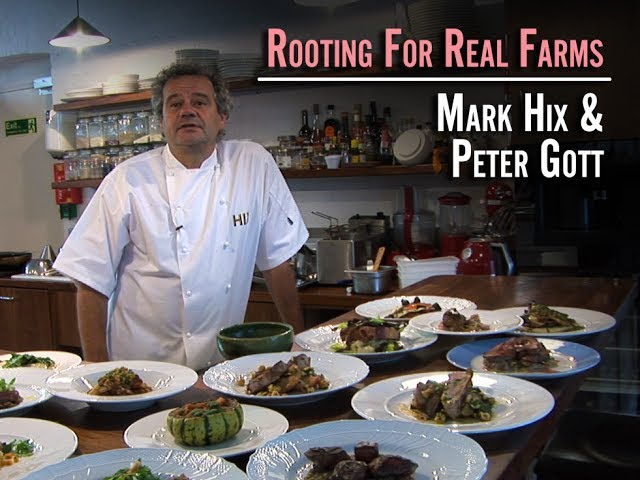 Rooting for Real Farms: Mark Hix & Peter Gott