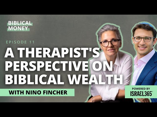 Money and the Bible: A Therapist's Perspective on Wealth with Nino Fincher | Biblical Money Ep. 11