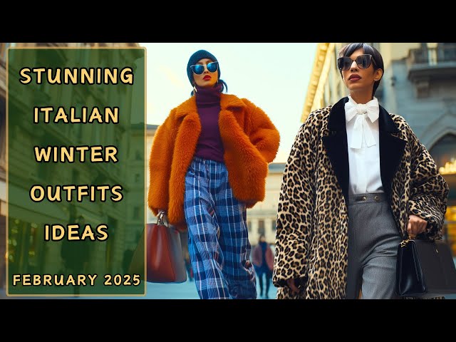 Italian Street Style 🇮🇹 Winter 2025: Milan February Fashion Trends