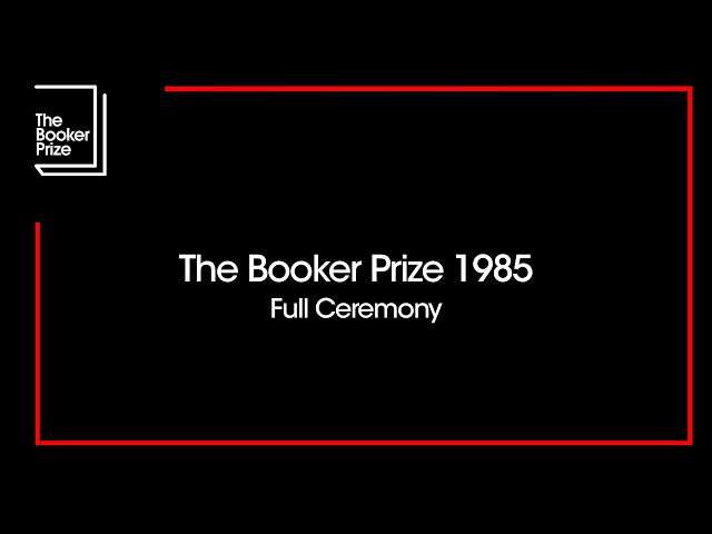 The Booker Prize 1985 - Full Ceremony | The Booker Prize