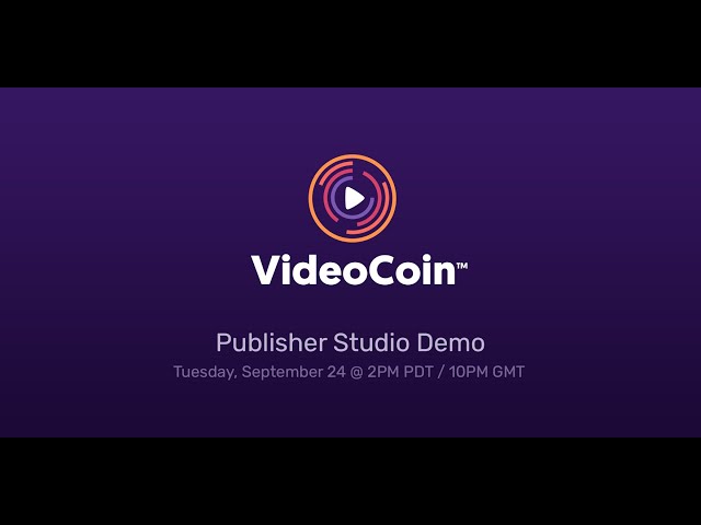 VideoCoin Publisher Studio Demo