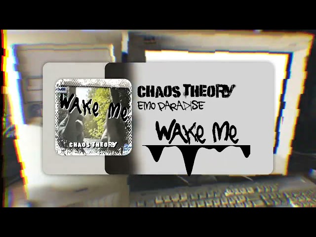 Wake Me - Chaos Theory [Official Visualizer]  | Emo Paradise