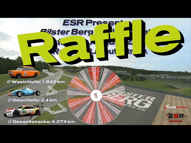 Esr vRP Raffle ( Bilster Berg Triple Threat )