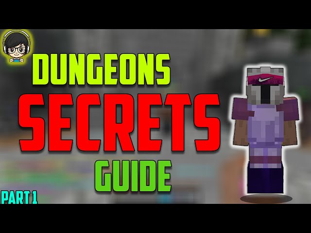 All SECRETS GUIDE in Dungeons Part 1 - Fakepixel Skyblock.