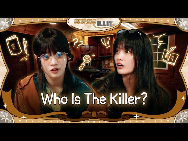 ILLIT (아일릿) 'SUPER ILLIT' EP.6 Who Is The Killer?