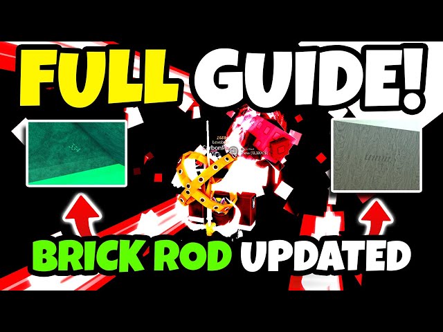 The NEW BRICK ROD FULL GUIDE After UPDATE In FISCH Roblox!