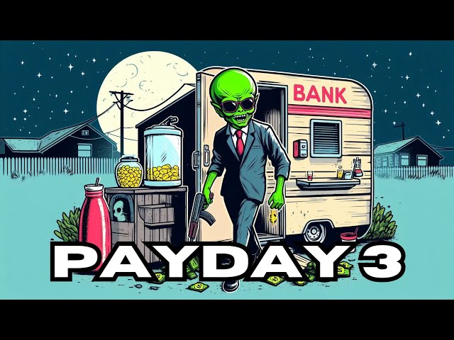 [LIVE] LATE NIGHT PAYDAY 3