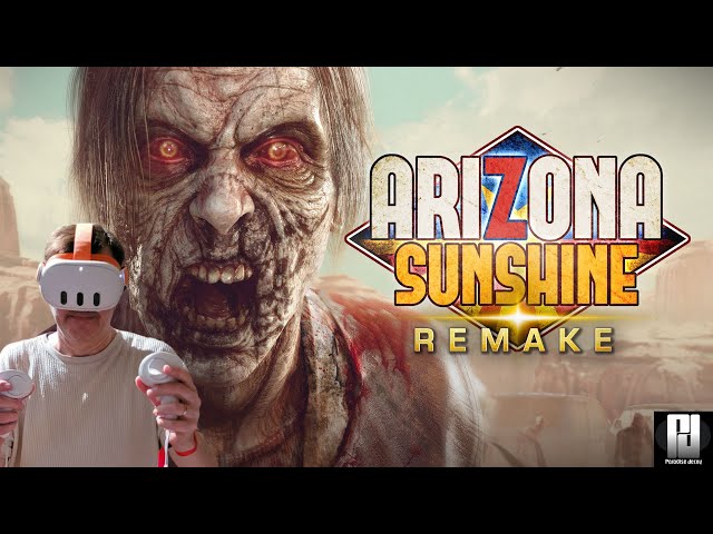 [4K] Arizona Sunshine is BACK, BIGGER and BETTER!