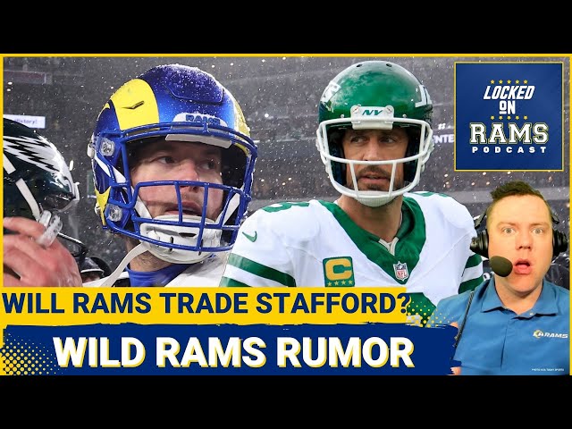 Insane Rumor Has Rams Trading Matthew Stafford to Giants and Aaron Rodgers Being Rams Next QB