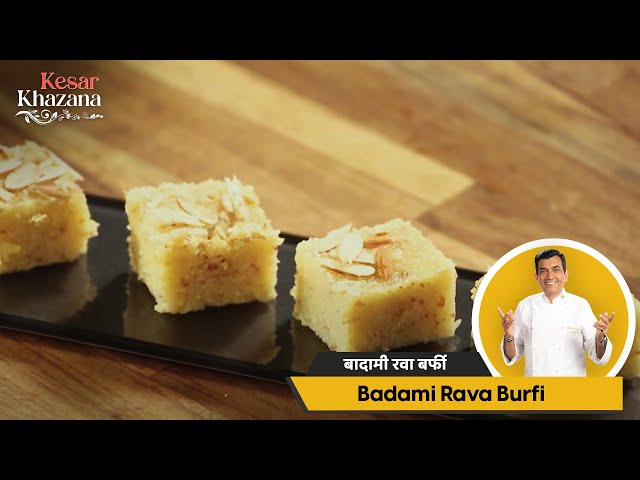 Badami Rava Burfi | बादामी रवा बर्फी | #KesarKhazana | Sanjeev Kapoor Khazana