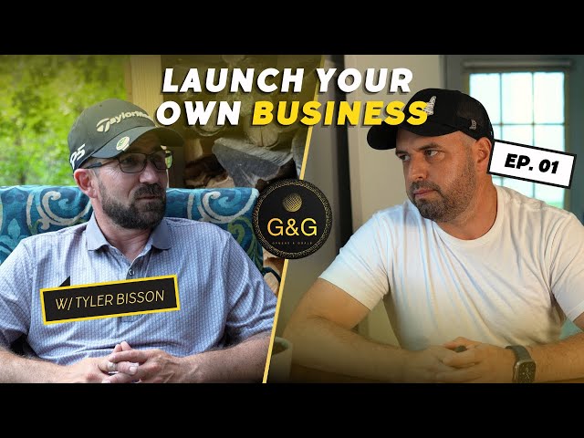 Golf & Entrepreneurship Insights | How to Start a Business w/ Tyler Bisson a Pro Finish Carpenter