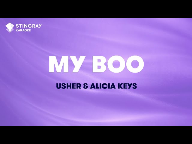 My Boo - Usher, Alicia Keys (Karaoke with Lyrics - No Lead Vocal)