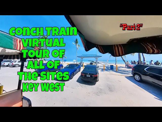 Ep 211 Key West Conch Tour Train Virtual Ride See All the Sites Part 2 Full-time Solo RVing