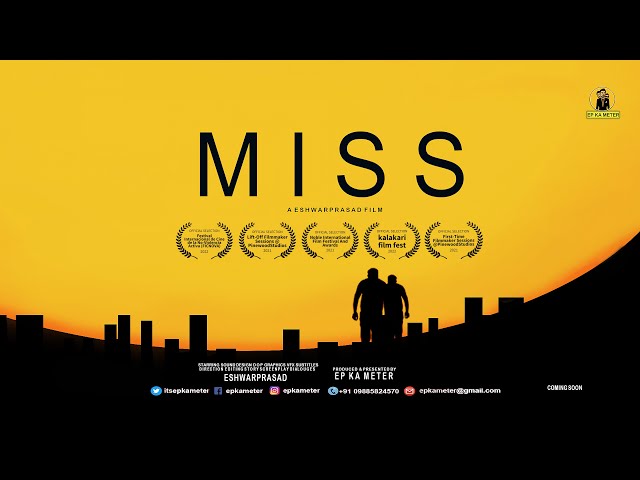 MISS | Teaser | International Award Nominated Short film | EP Ka  Meter Films