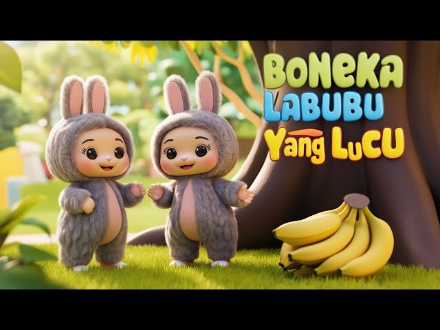 LAGU ANAK BONEKA LABUBU YANG LUCU - LAGU ANAK VIRAL #labubusong #bebefun