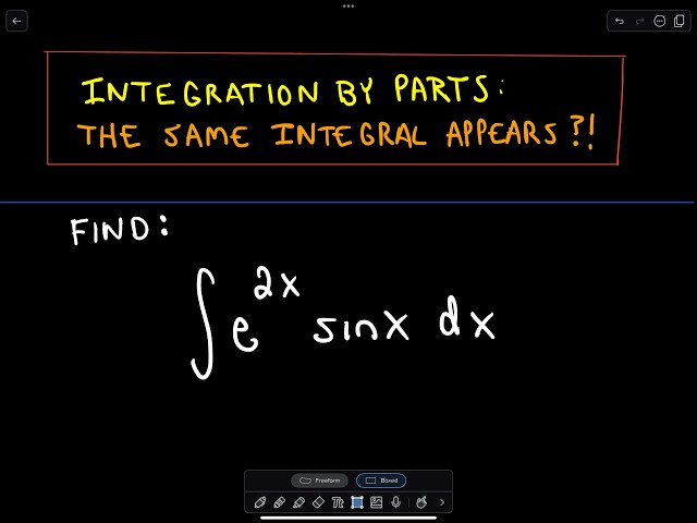 ❖ Integration by Parts - The Original Integral Appears after Using IBP's Twice?! ❖