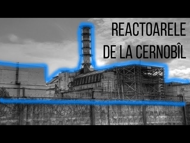 Reactorul nuclear de la Cernobîl