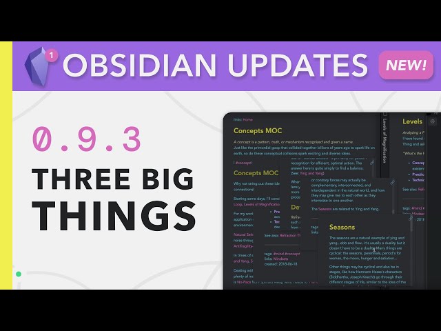 Obsidian Updates — 3 ways to work better