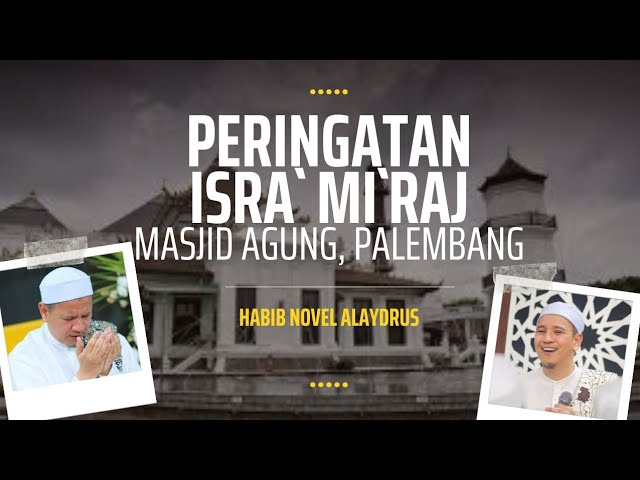 Peringatan Isra' Mi'raj di Masjid Agung Palembang