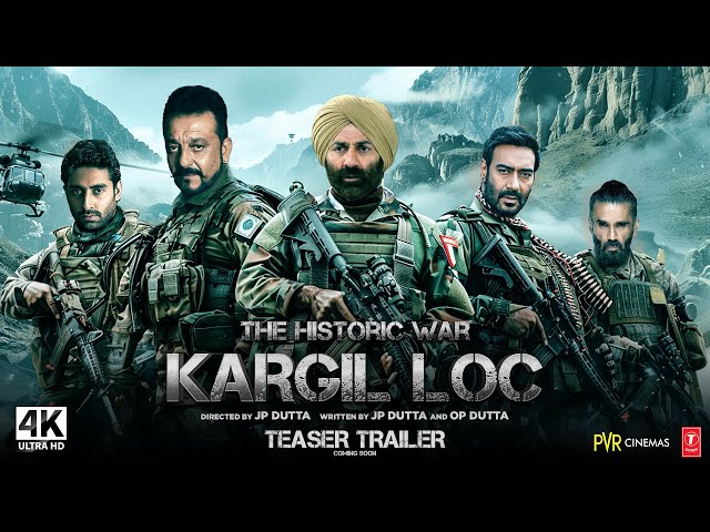 LOC Kargil 2 : Trailer (2024)| Sunny Deol, Sanjay Dutt, Ajay Devgn, Suniel Shetty, Abhishek Bachchan