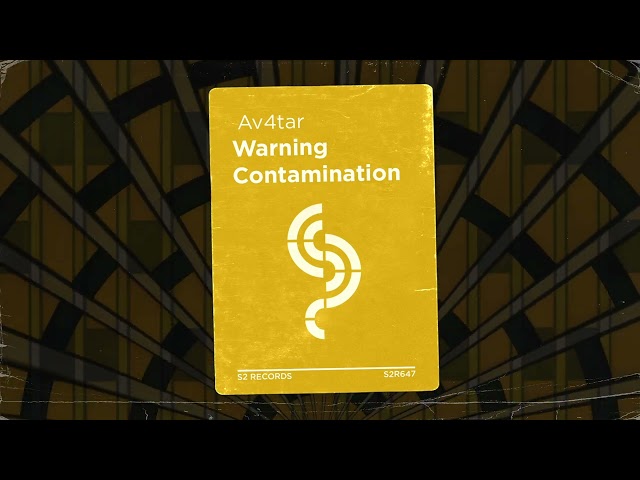 Av4tar - Warning Contamination