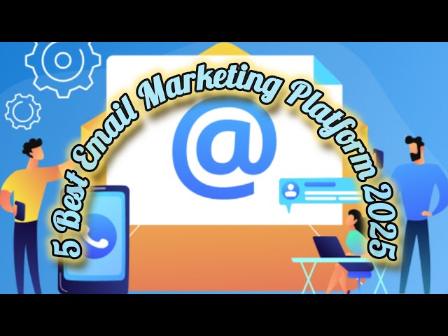 5 Best Email Marketing Platform 2025 | Best Earning App