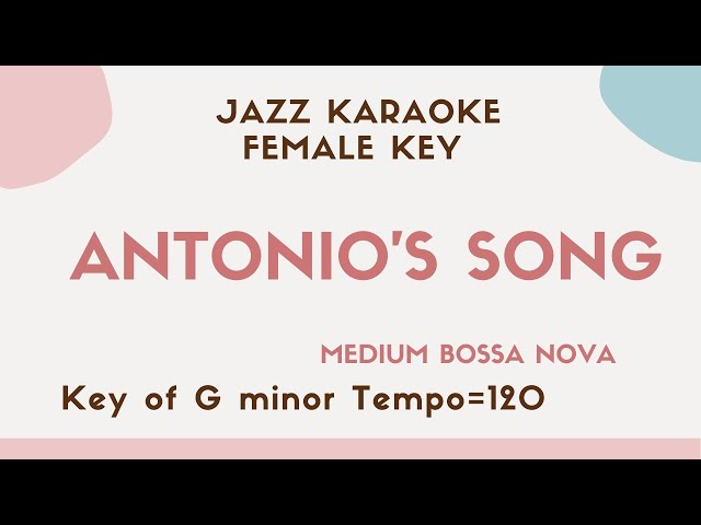 Antonio's song - Bossa Nova Jazz KARAOKE (Instrumental backing track)