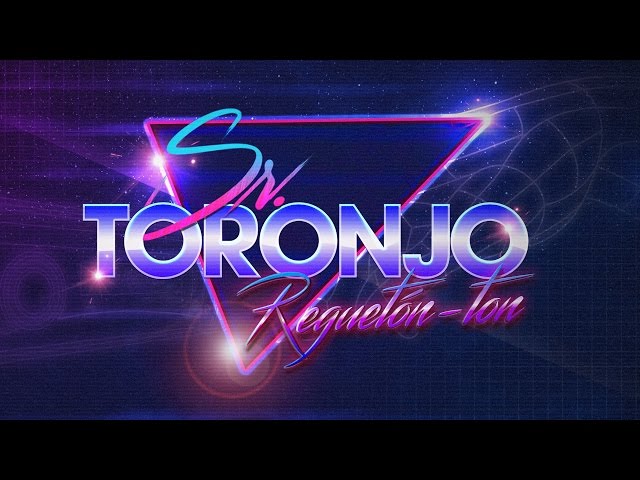 Sr Toronjo - Reguetón-ton (Lyric Video)