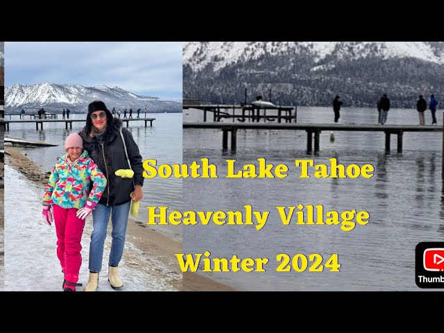 South Lake Tahoe | Heavenly Village -2024