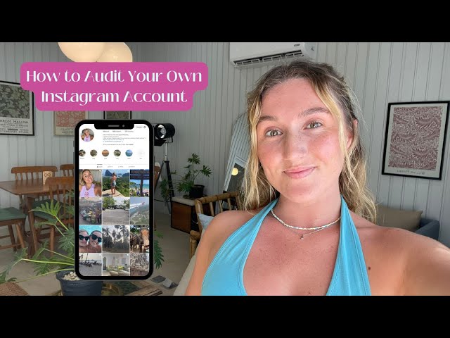 How to Audit Your Own Instagram Profile