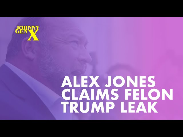 02.02.25 Alex Jones bragged to his audience that he had intel leaked by Felon Trump