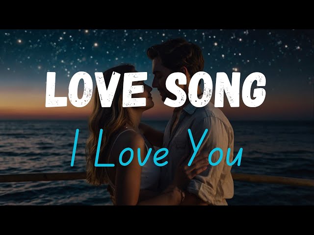 I Love You – A Heartfelt Romantic R&B Love Song Lyrics |  Pure Love and Romance -2024 official video