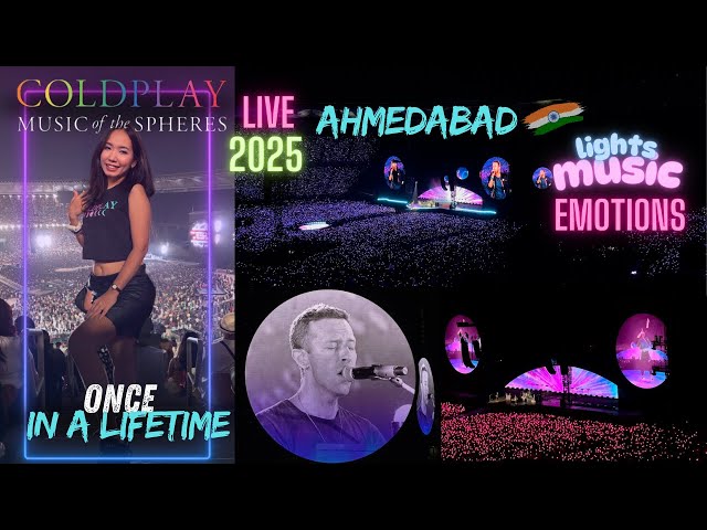 Vlog 2| Dreams Do Come True! Coldplay Concert Ahmedabad 2025