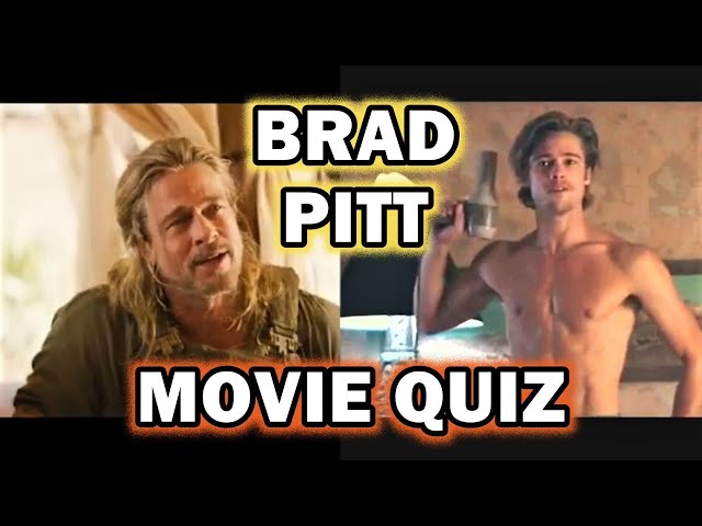 Brad Pitt Movie Quiz