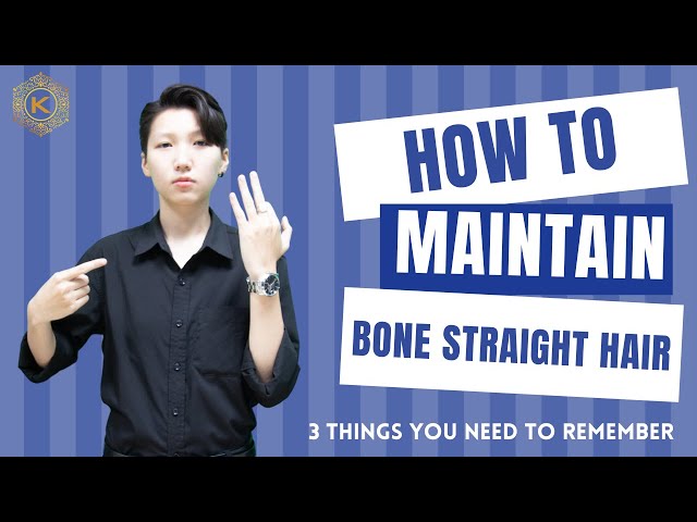 3 things you NEED to REMEMBER about: How to MAINTAIN BONE STRAIGHT hair || K-HAIR FACTORY