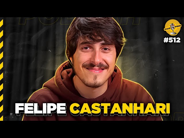 FELIPE CASTANHARI - Podpah #512