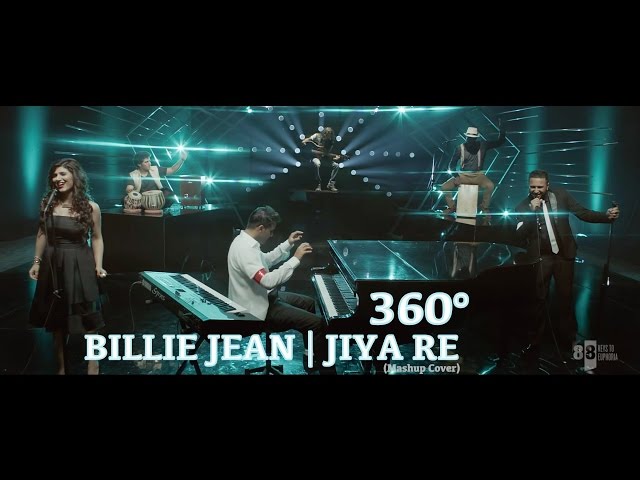 360° Billie Jean | Jiya Re (Mashup Cover) - Aakash Gandhi (ft Ash King & Shashaa Tirupati)