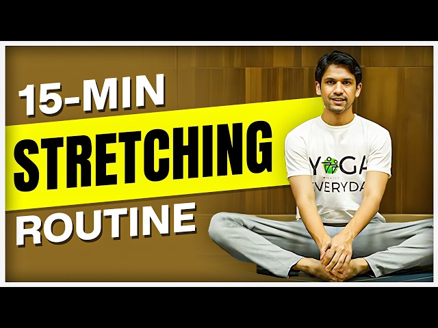 Daily Stretching Exercises for Beginners | 15-Min Full Body Flexibility | Saurabh Bothra Yoga