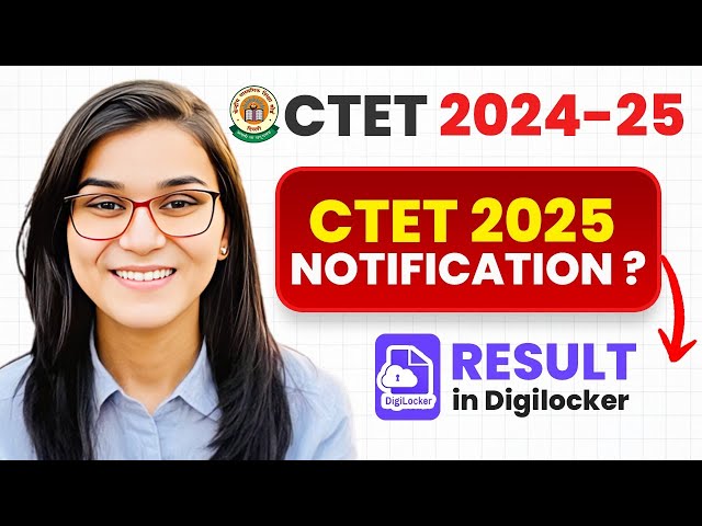 CTET July 2025 Notification? CTET Certificate Download in DigiLocker App by Himanshi Singh