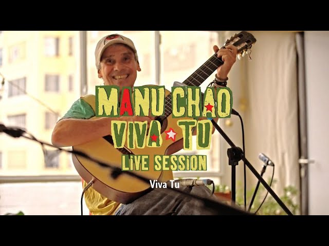 Manu Chao - Viva Tu (Live Session Viva Tu album) @Barcelona