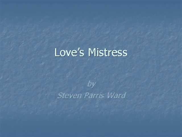 Love's Mistress