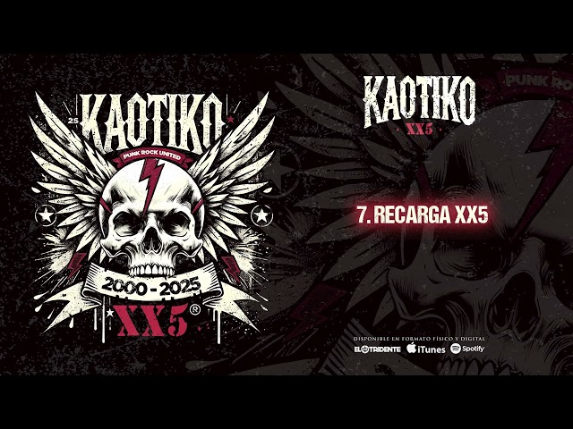 KAOTIKO "Recarga XX5 " (Audiosingle)