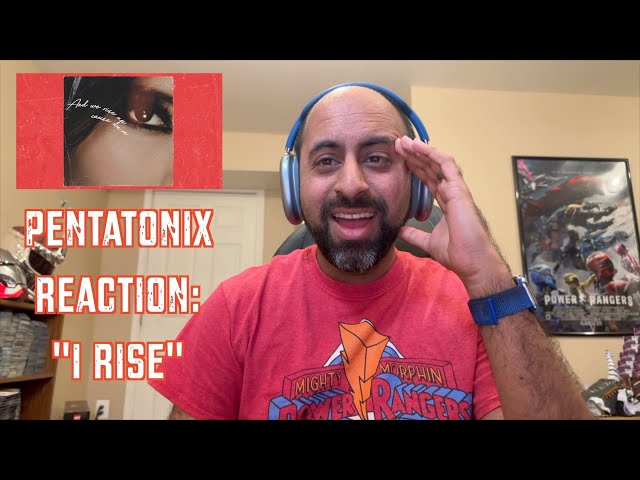 Pentatonix Reaction Video: "I Rise"