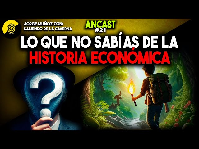 #21 - La CARA OCULTA de la HISTORIA ECONÓMICA | Peter @saliendodelacaverna7607